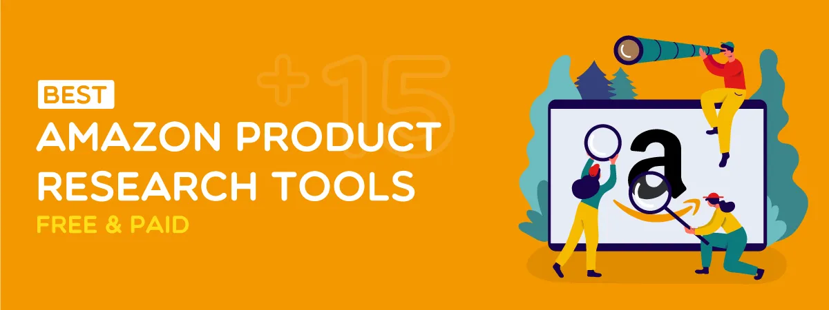 13+ Best Amazon Product Research Tools Free & Paid